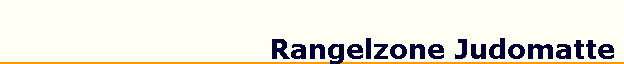 Rangelzone Judomatte