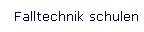 Falltechnik schulen
