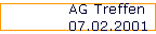 AG Treffen  
 07.02.2001