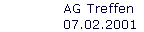 AG Treffen  
 07.02.2001