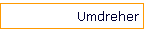 Umdreher