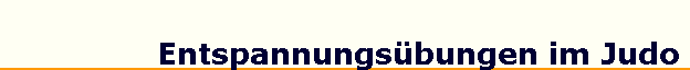Entspannungs�bungen im Judo